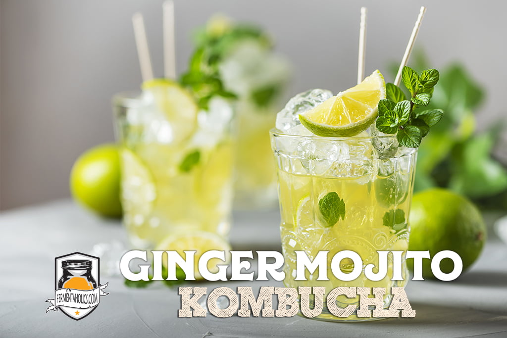 Ginger Mojito Kombucha Recipe