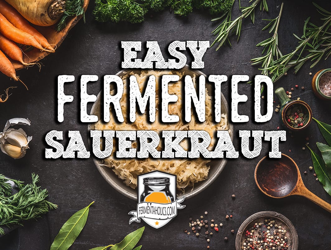 Easy Fermented Sauerkraut Recipe