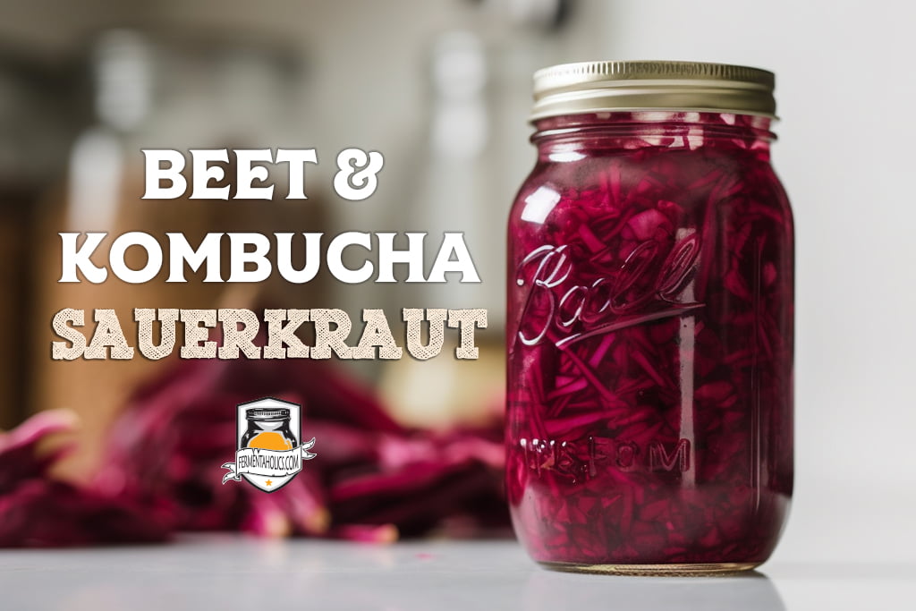 Beet and Kombucha Sauerkraut Recipe