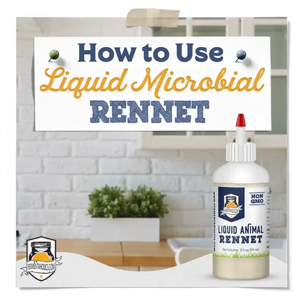 How To Use Liquid Microbial Rennet