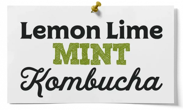 How To Make Lemon Lime Mint Kombucha
