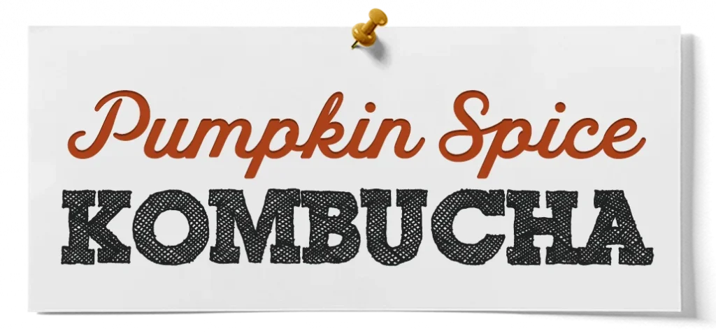 how to make pumpkin spice kombucha