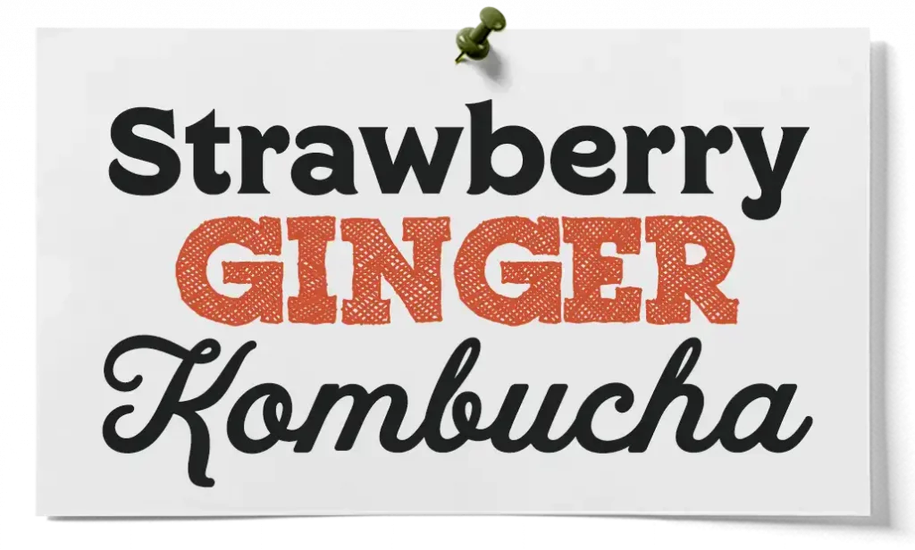 how to make strawberry ginger kombucha