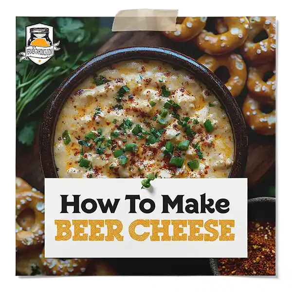 How To Make Beer Cheese