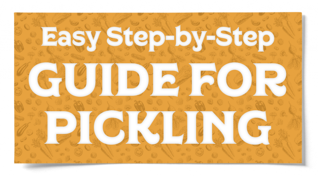 Easystepbystepguide Pickling